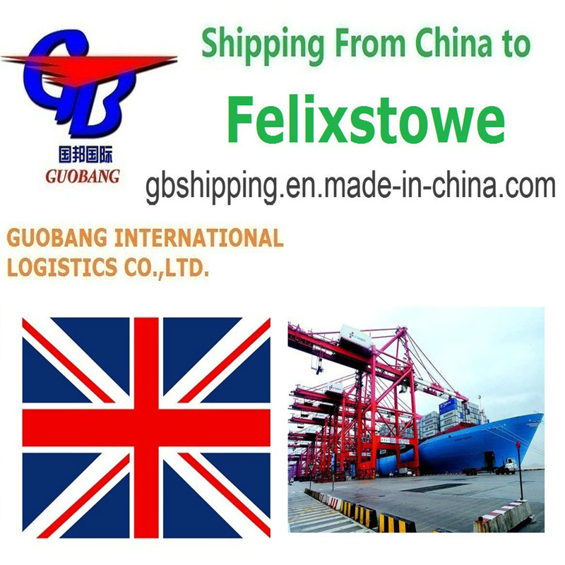Customs Clearance Sea Freight Shipping to Felixstowe UK from /Shenzhen/Shanghai operated by Guobang Shipping